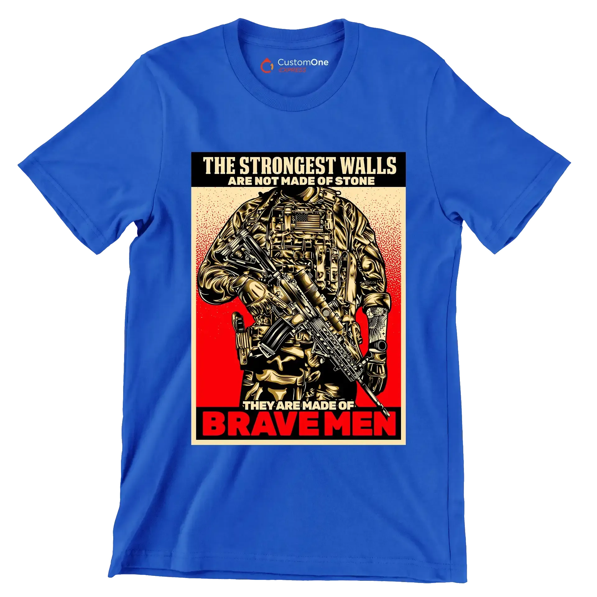 The strongest walls are not made of stone they are made of brave men - Veterans Themed T-Shirt-Blue-S-Custom One Express