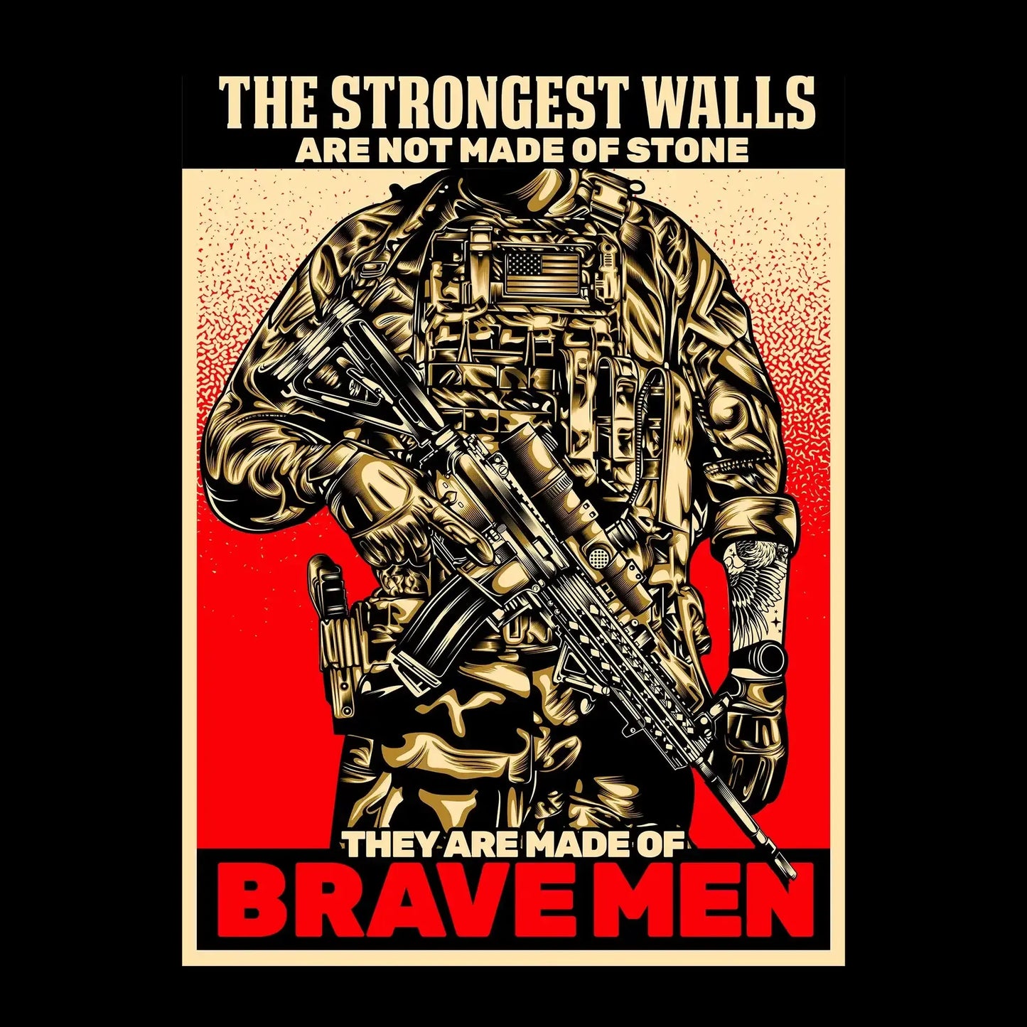 The strongest walls are not made of stone they are made of brave men - Veterans Themed T-Shirt-Black-S-Custom One Express