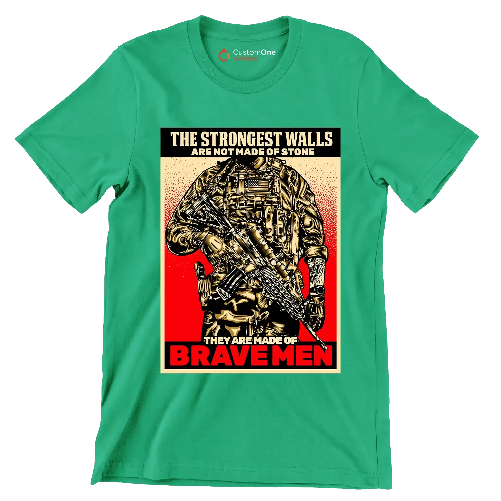 The strongest walls are not made of stone they are made of brave men - Veterans Themed T-Shirt-Green-S-Custom One Express