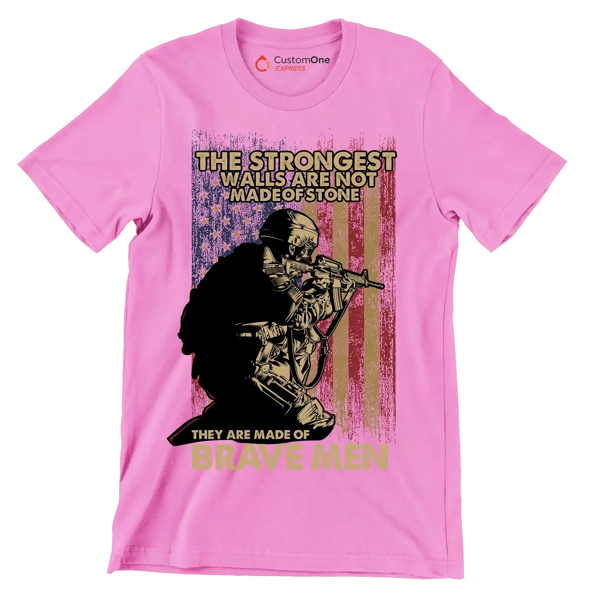 The strongest walls are not made of stone they are made of brave men - Veterans Themed T-Shirt-Pink-S-Custom One Express