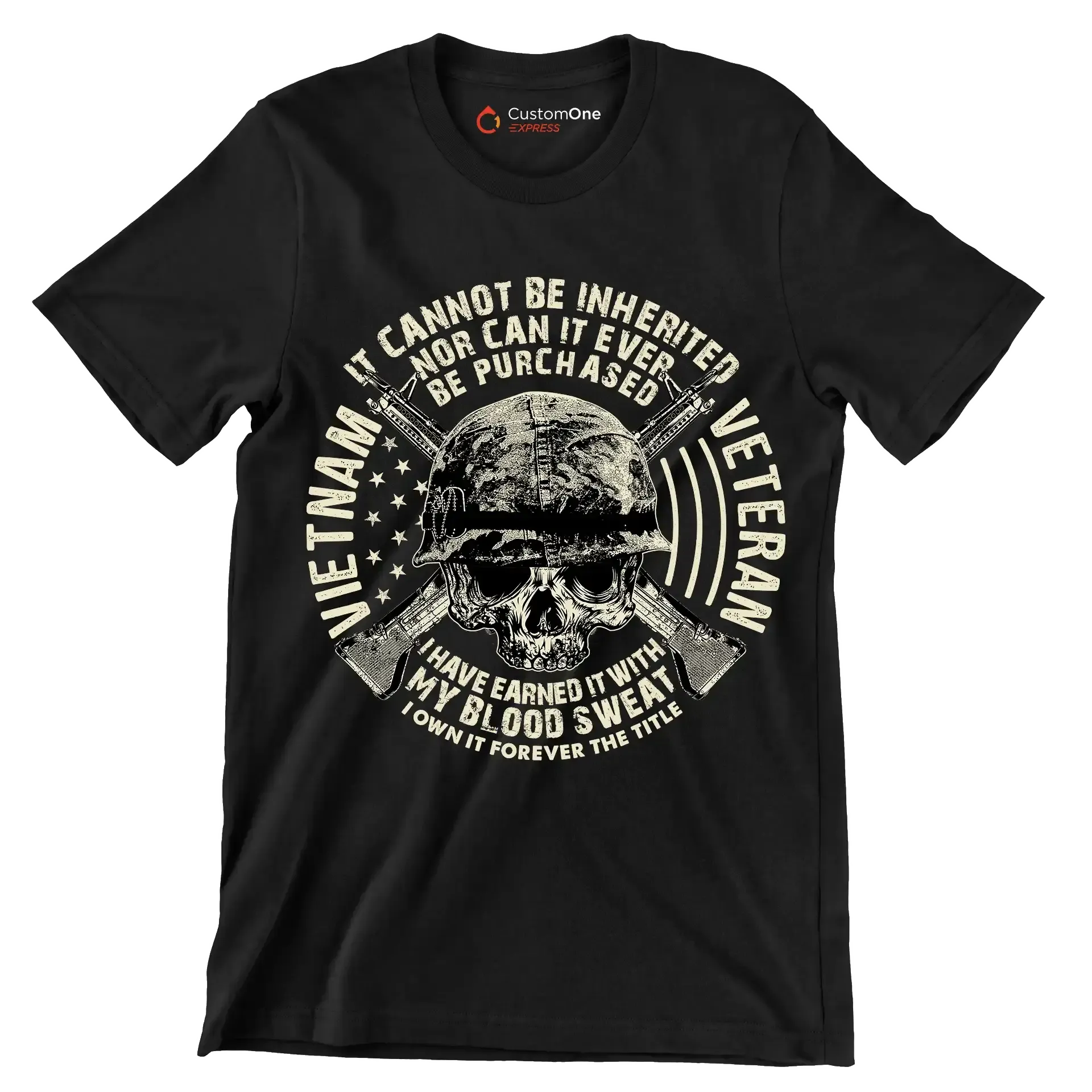 The title of veteran can not be inherited nor can it ever be purchased i have earned it with my blood and sweat i own it forever the title of veteran - Veterans Themed T-Shirt-Black-S-Custom One Express