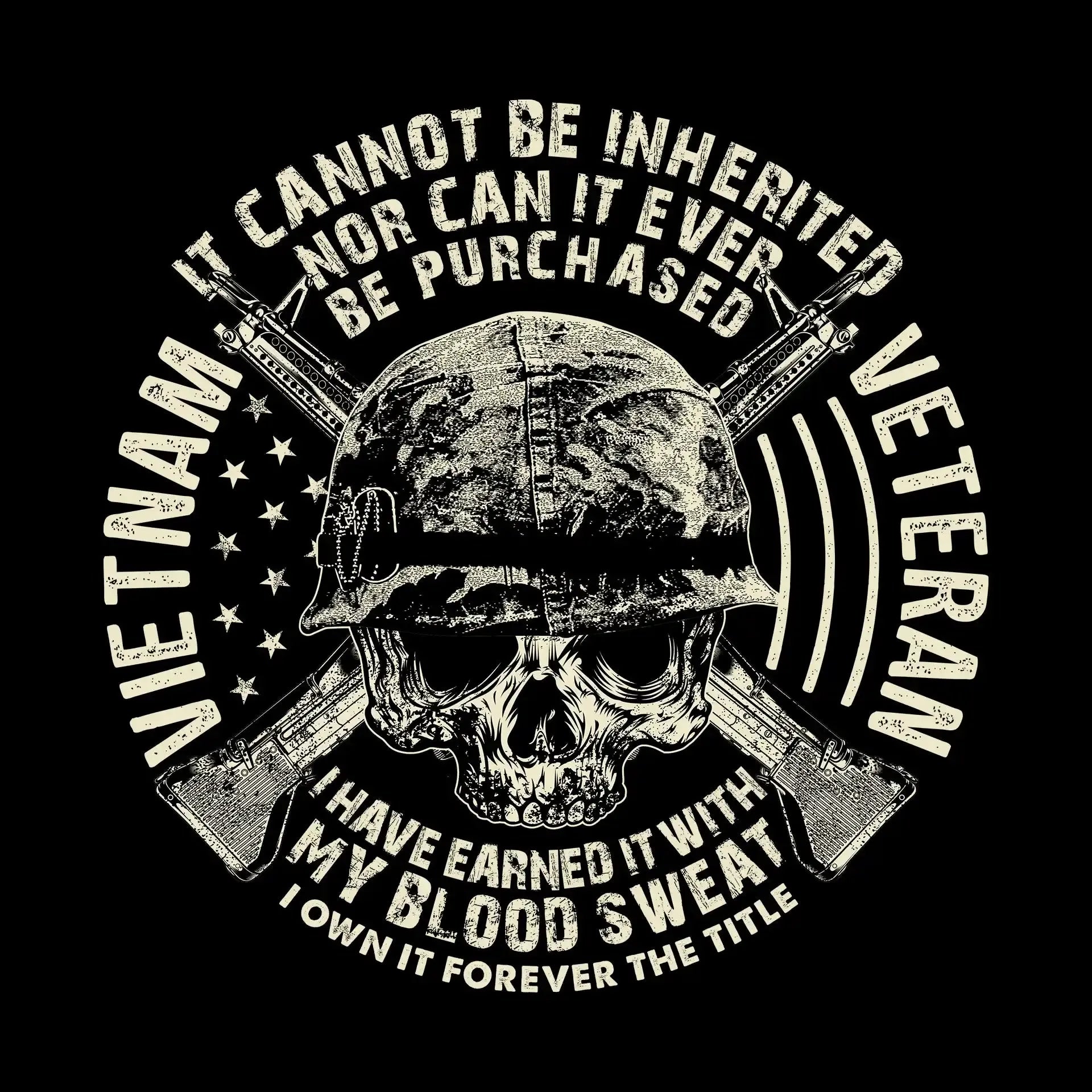 The title of veteran can not be inherited nor can it ever be purchased i have earned it with my blood and sweat i own it forever the title of veteran - Veterans Themed T-Shirt-Black-S-Custom One Express