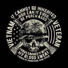 The title of veteran can not be inherited nor can it ever be purchased i have earned it with my blood and sweat i own it forever the title of veteran - Veterans Themed T-Shirt-Black-S-Custom One Express