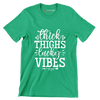 Thick Thighs Lucky Vibes - St. Patrick's Day T-Shirt-Green-S-Custom One Express