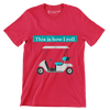 This is how I roll - Golf Themed T-Shirt-Red-S-Custom One Express