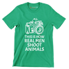 This is how realmen shoot animals - Vegan Themed T-Shirt-Green-S-Custom One Express