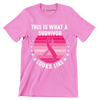 This is what a survivor looks like - Breast Cancer Awareness T-Shirt-Pink-S-Custom One Express