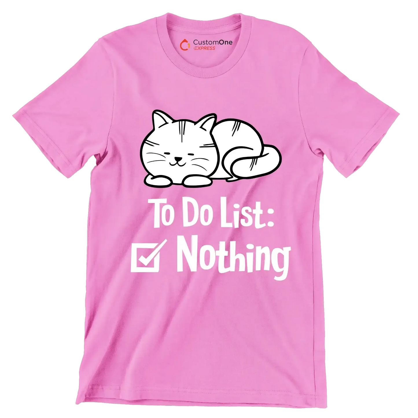 To do list nothing - Cat Themed T-Shirt-Pink-S-Custom One Express