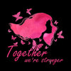 Together we are stronger - Breast Cancer Awareness T-Shirt-Black-S-Custom One Express