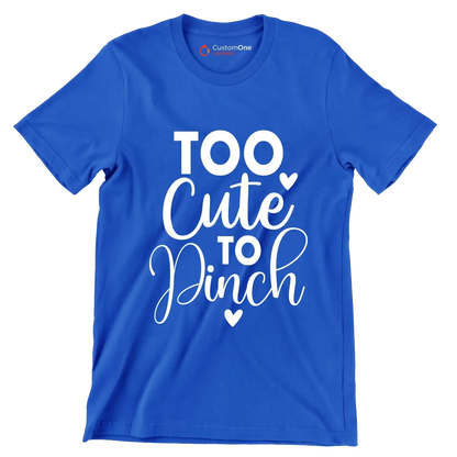 Too Cute to Pinch - St. Patrick's Day T-Shirt-Blue-S-Custom One Express