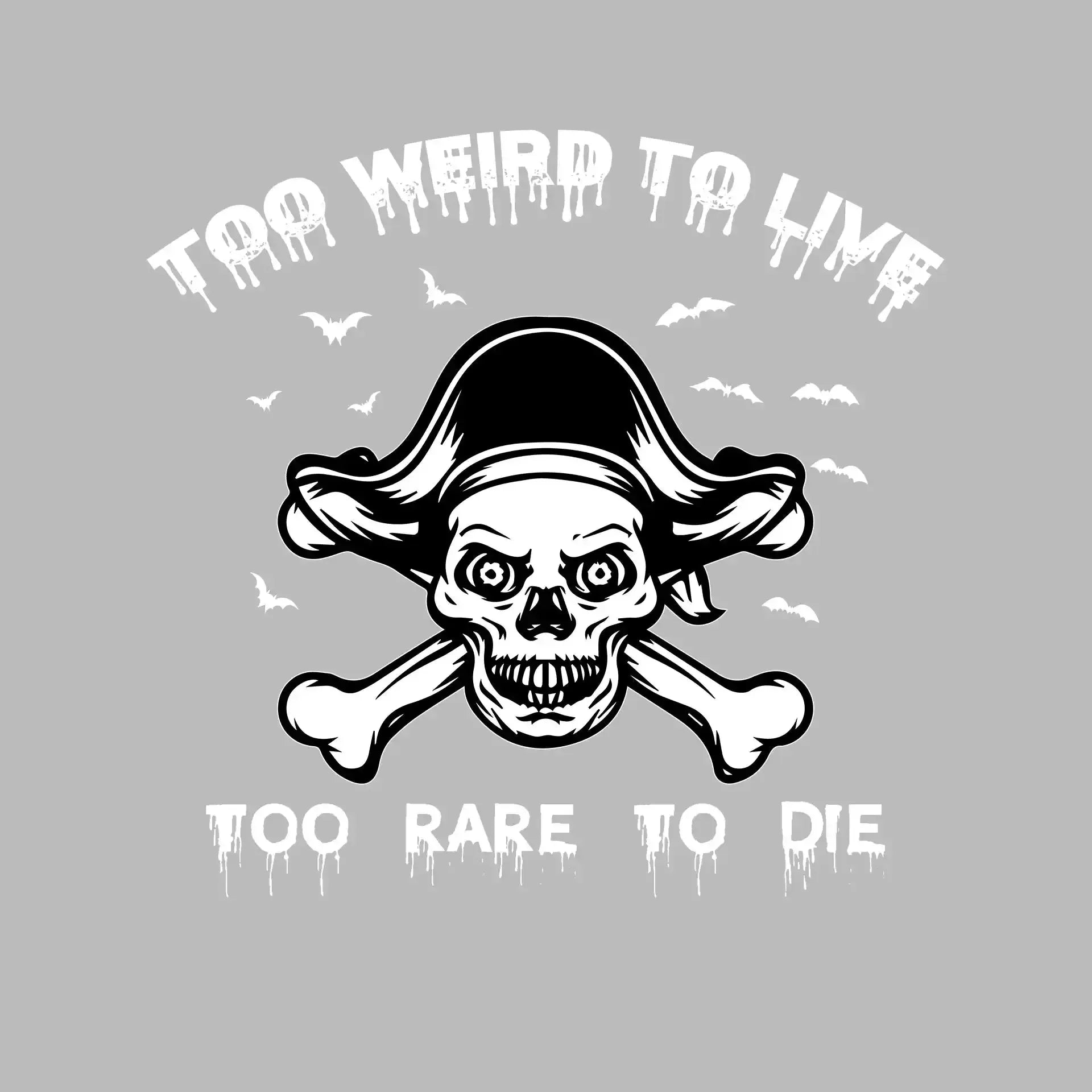 Top Weird To Live Too Rare To Die - Motivational Themed T-Shirt-Black-S-Custom One Express