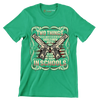 Two things every American should know how to use neigther of which are taught In the schools - Veterans Themed T-Shirt-Green-S-Custom One Express