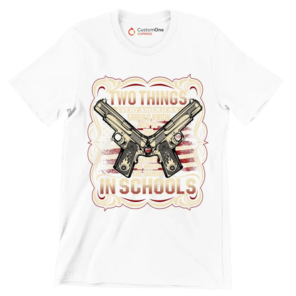 Two things every American should know how to use neigther of which are taught In the schools - Veterans Themed T-Shirt-White-S-Custom One Express