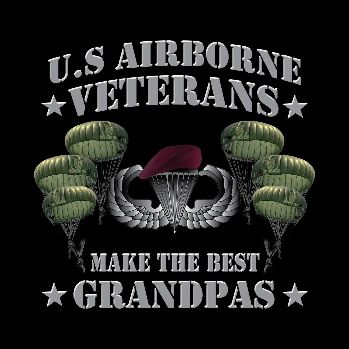 U.S. Airborne Veterans Make The Best Grandpas - Veterans Themed T-Shirt-Black-S-Custom One Express