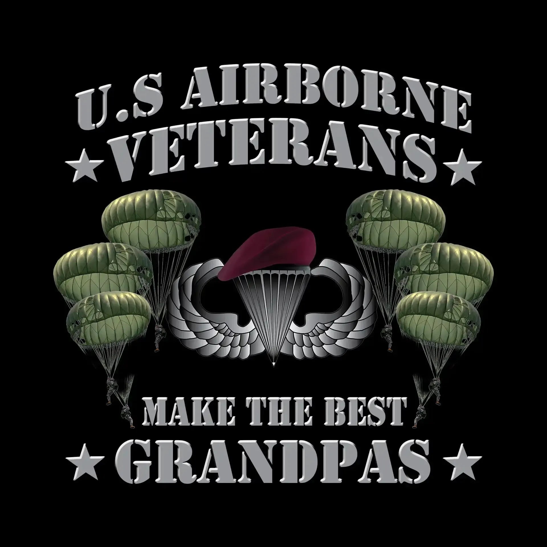 U.S. Airborne Veterans Make The Best Grandpas - Veterans Themed T-Shirt-Black-S-Custom One Express