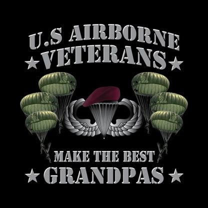 U.S. Airborne Veterans Make The Best Grandpas - Veterans Themed T-Shirt-Black-S-Custom One Express