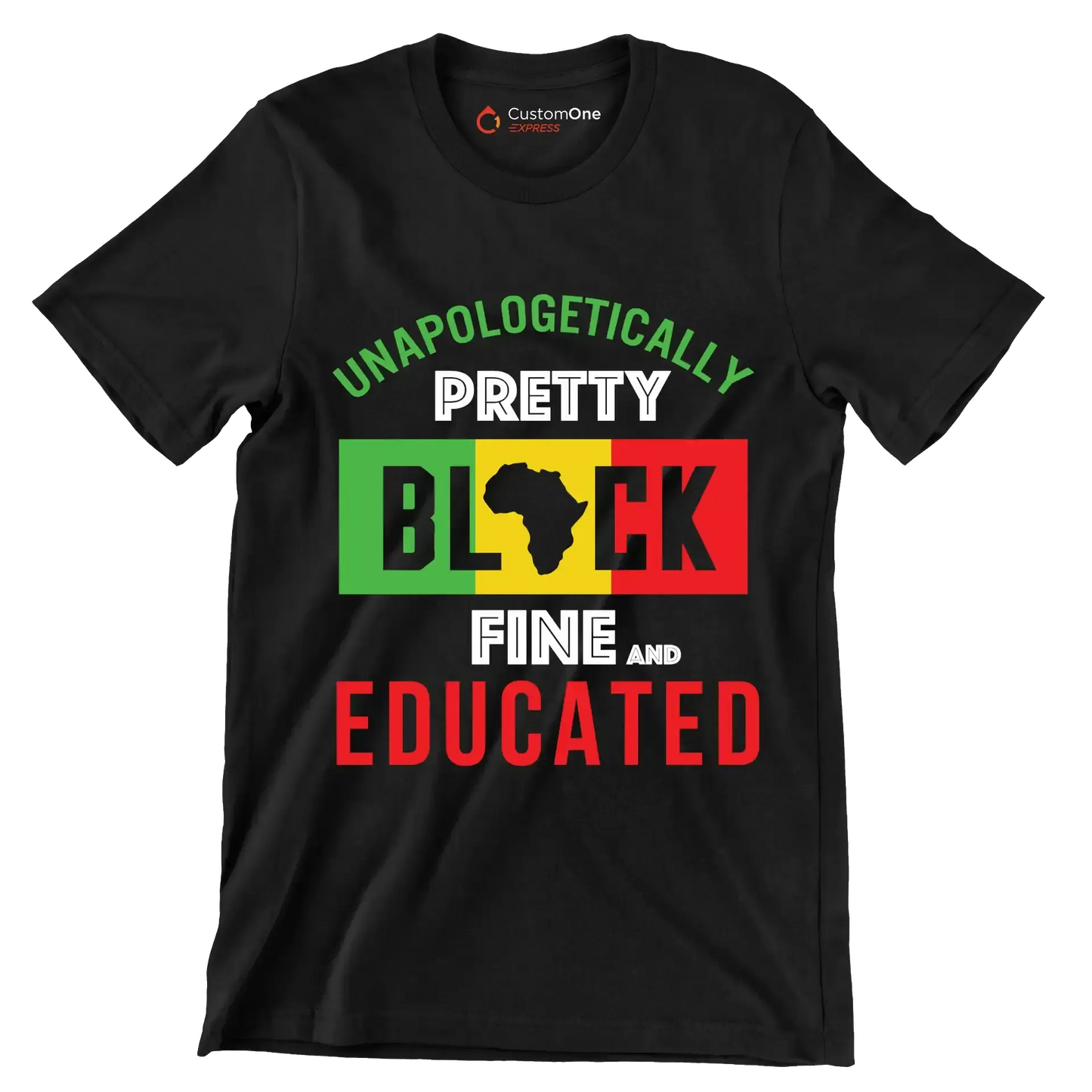 Unapologetically pretty black fine and educated - Martin Luther King T-Shirt-Black-S-Custom One Express