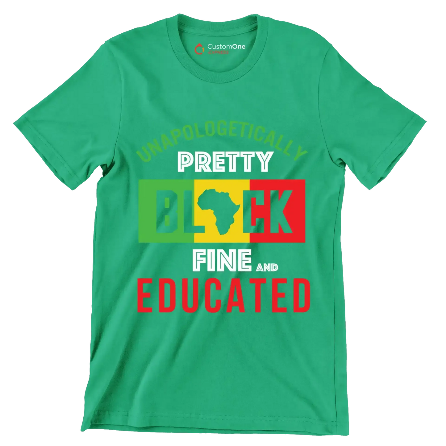 Unapologetically pretty black fine and educated - Martin Luther King T-Shirt-Green-S-Custom One Express