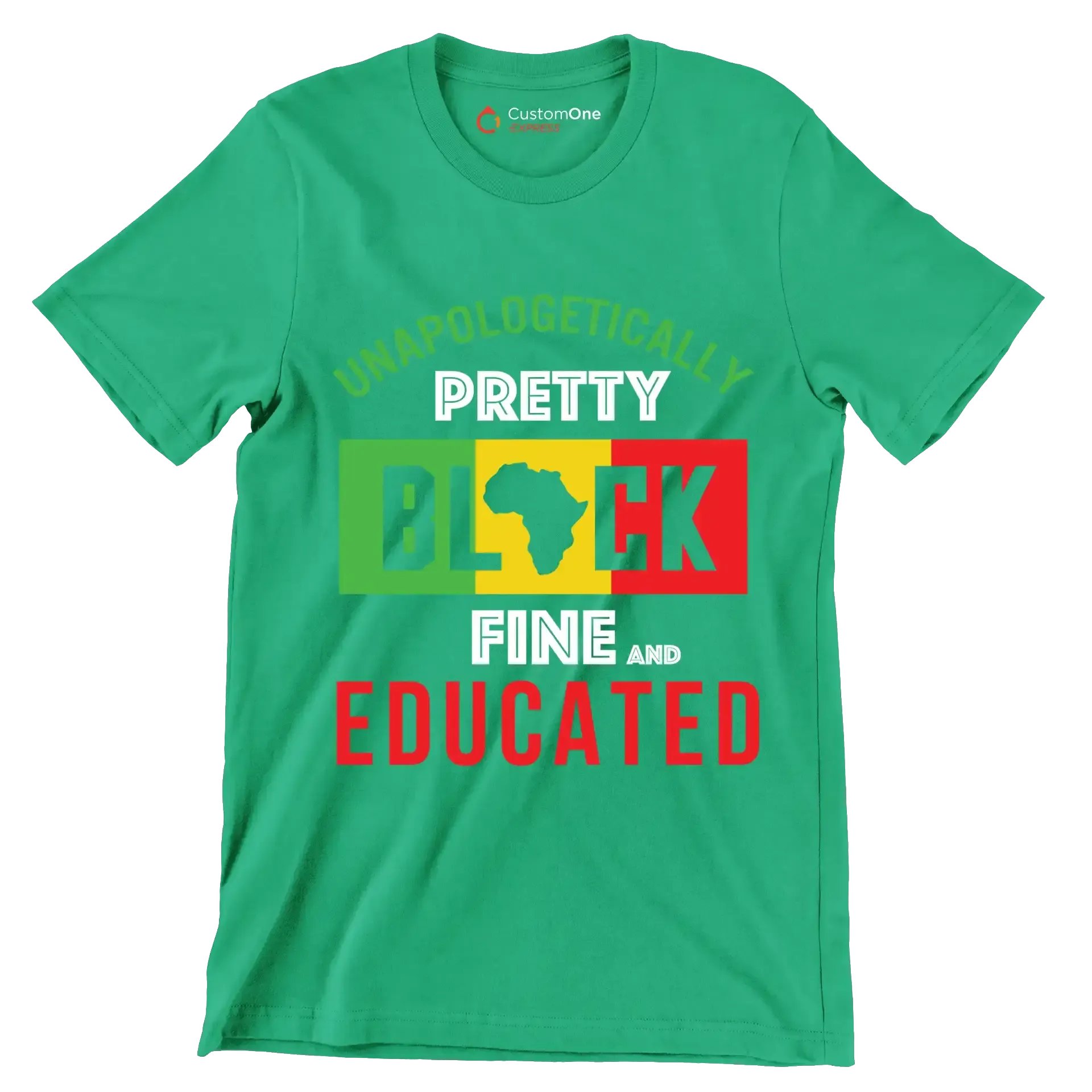 Unapologetically pretty black fine and educated - Martin Luther King T-Shirt-Green-S-Custom One Express