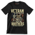 VETERAN DON'T THANK ME, THANK MY BROTHERS WHO NEVER CAME BACK - Veterans Themed T-Shirt-Black-S-Custom One Express