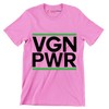 VGN PWR - Vegan Themed T-Shirt-Pink-S-Custom One Express