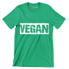 Vegan - Vegan Themed T-Shirt-Green-S-Custom One Express