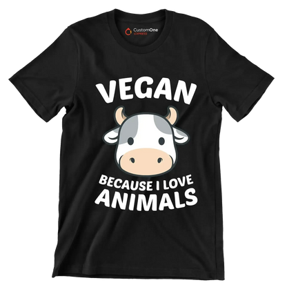 Vegan because I love animals - Vegan Themed T-Shirt-Black-S-Custom One Express