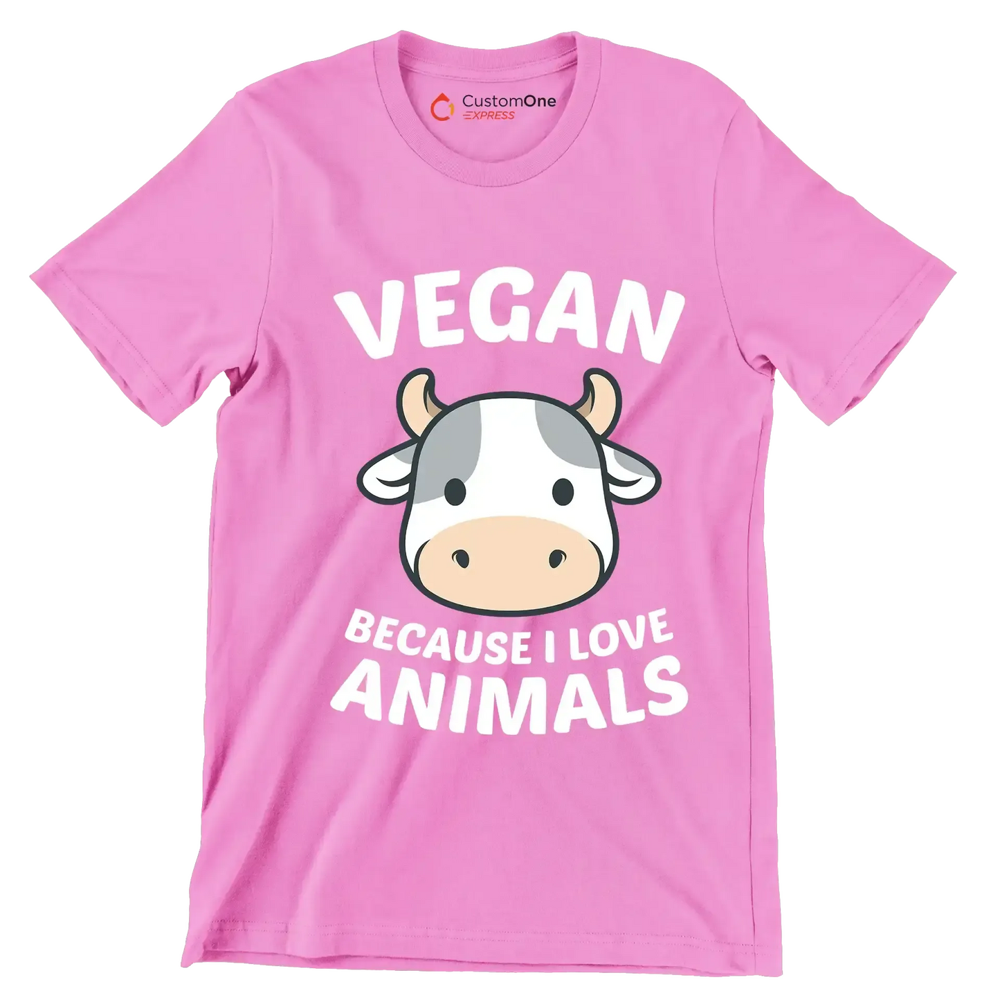Vegan because I love animals - Vegan Themed T-Shirt-Pink-S-Custom One Express