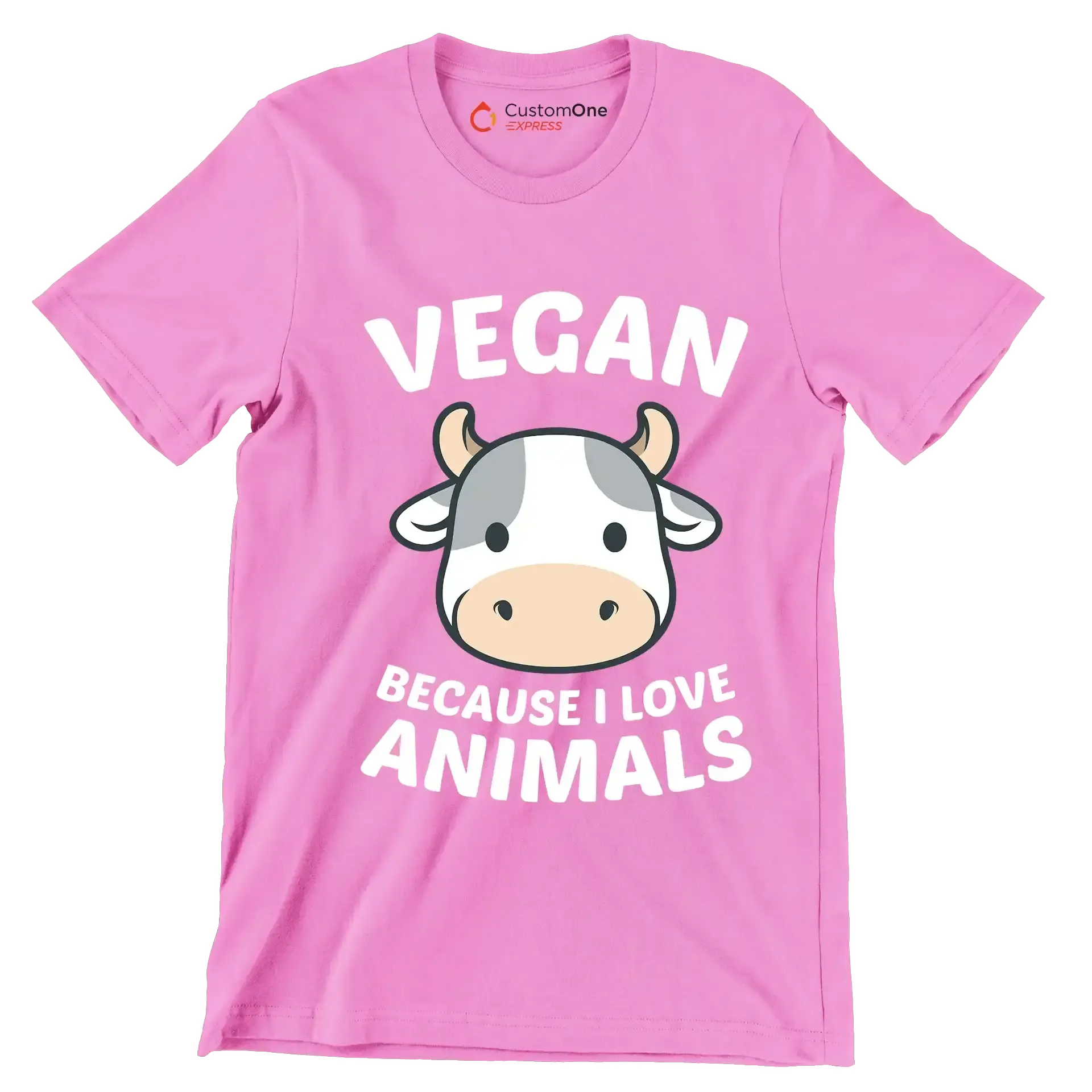 Vegan because I love animals - Vegan Themed T-Shirt-Pink-S-Custom One Express