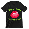 Vegan girls taste better - Vegan Themed T-Shirt-Black-S-Custom One Express