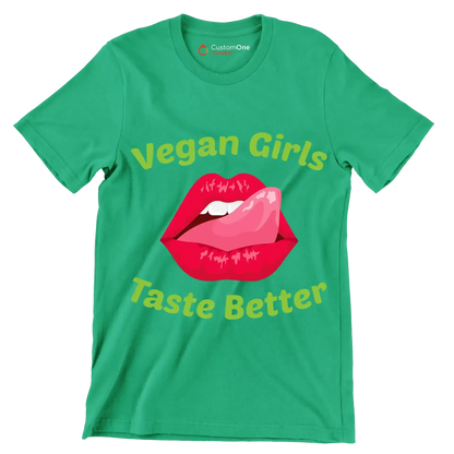 Vegan girls taste better - Vegan Themed T-Shirt-Green-S-Custom One Express