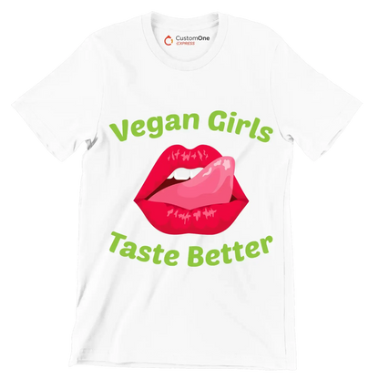 Vegan girls taste better - Vegan Themed T-Shirt-White-S-Custom One Express