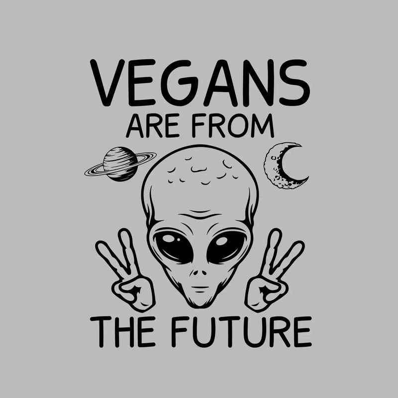 Vegans are from the future - Vegan Themed T-Shirt-Green-S-Custom One Express