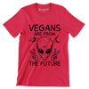 Vegans are from the future - Vegan Themed T-Shirt-Red-S-Custom One Express