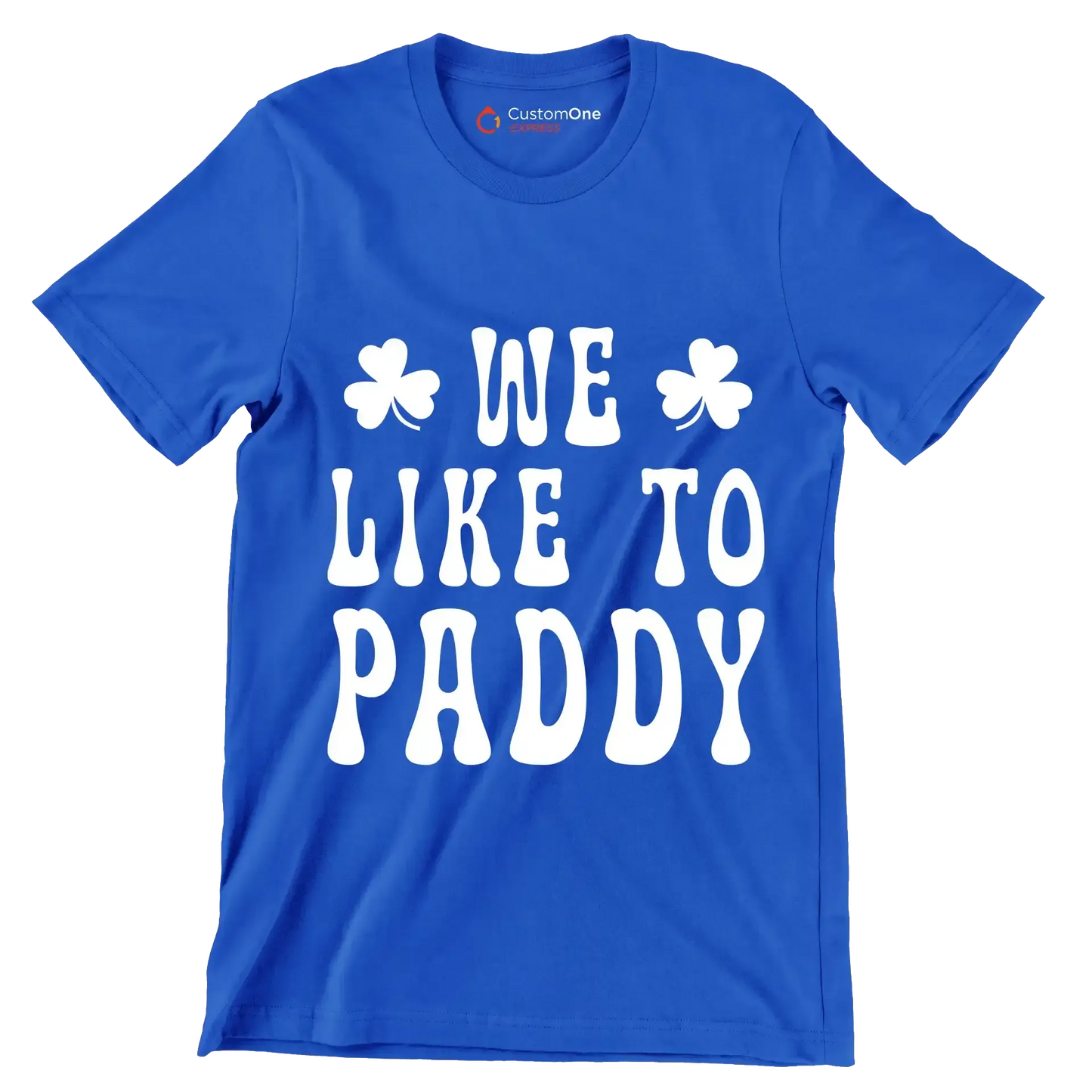 We Like To Paddy - St. Patrick's Day T-Shirt-Blue-S-Custom One Express