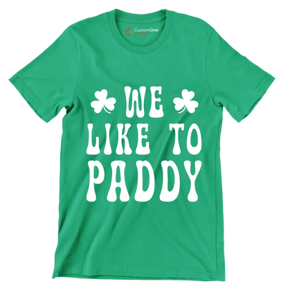 We Like To Paddy - St. Patrick's Day T-Shirt-Green-S-Custom One Express