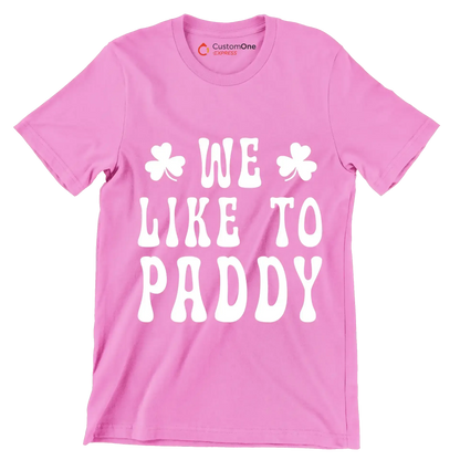 We Like To Paddy - St. Patrick's Day T-Shirt-Pink-S-Custom One Express