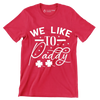 We Like To Paddy - St. Patrick's Day T-Shirt-Red-S-Custom One Express