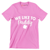 We Like to Paddy - St. Patrick's Day T-Shirt-Pink-S-Custom One Express