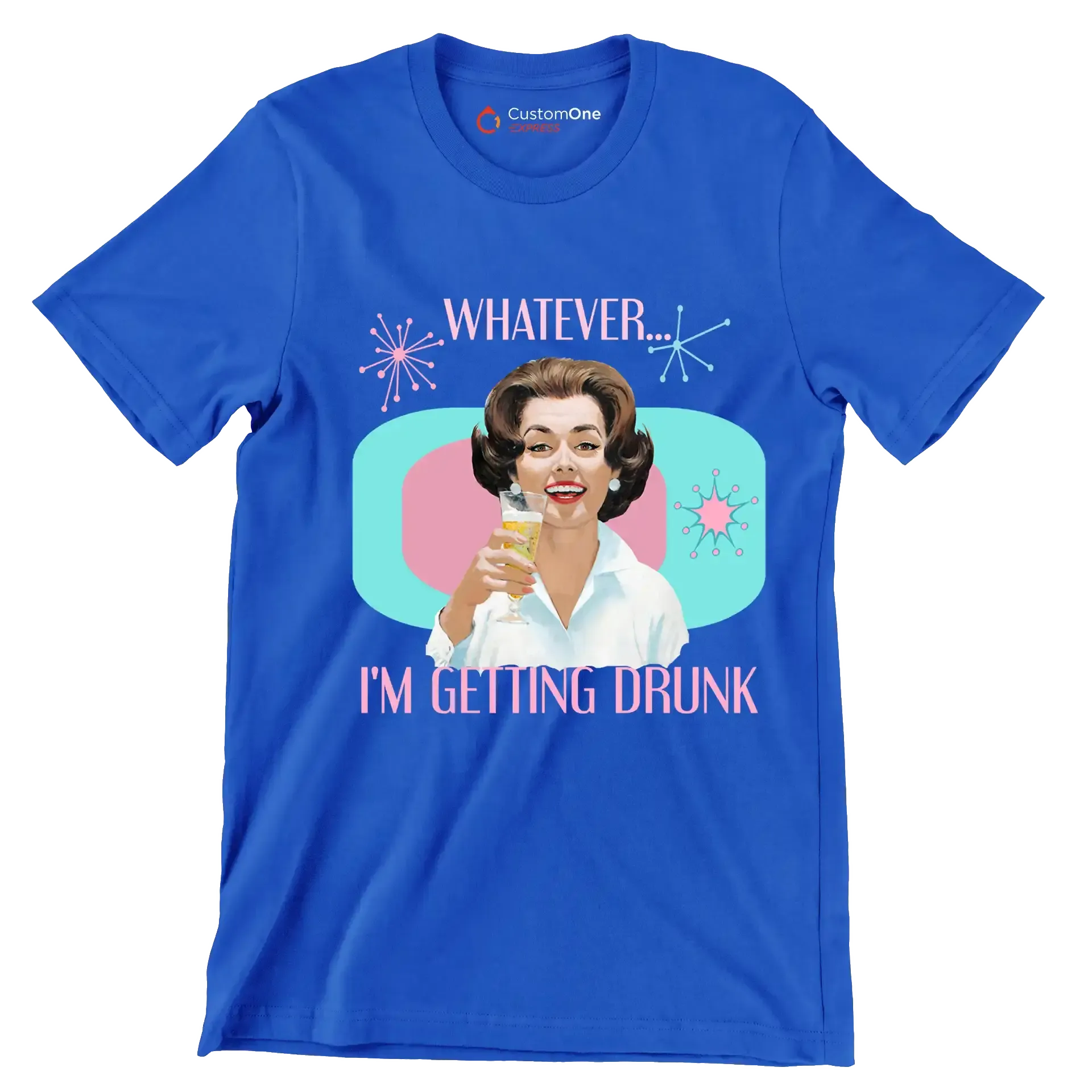 Whatever I'm getting drunk - Retro Themed T-Shirt-Blue-S-Custom One Express