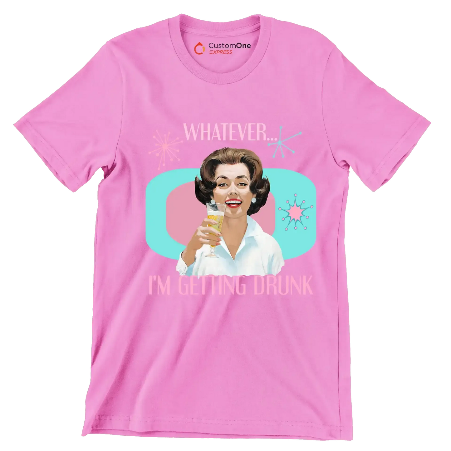 Whatever I'm getting drunk - Retro Themed T-Shirt-Pink-S-Custom One Express