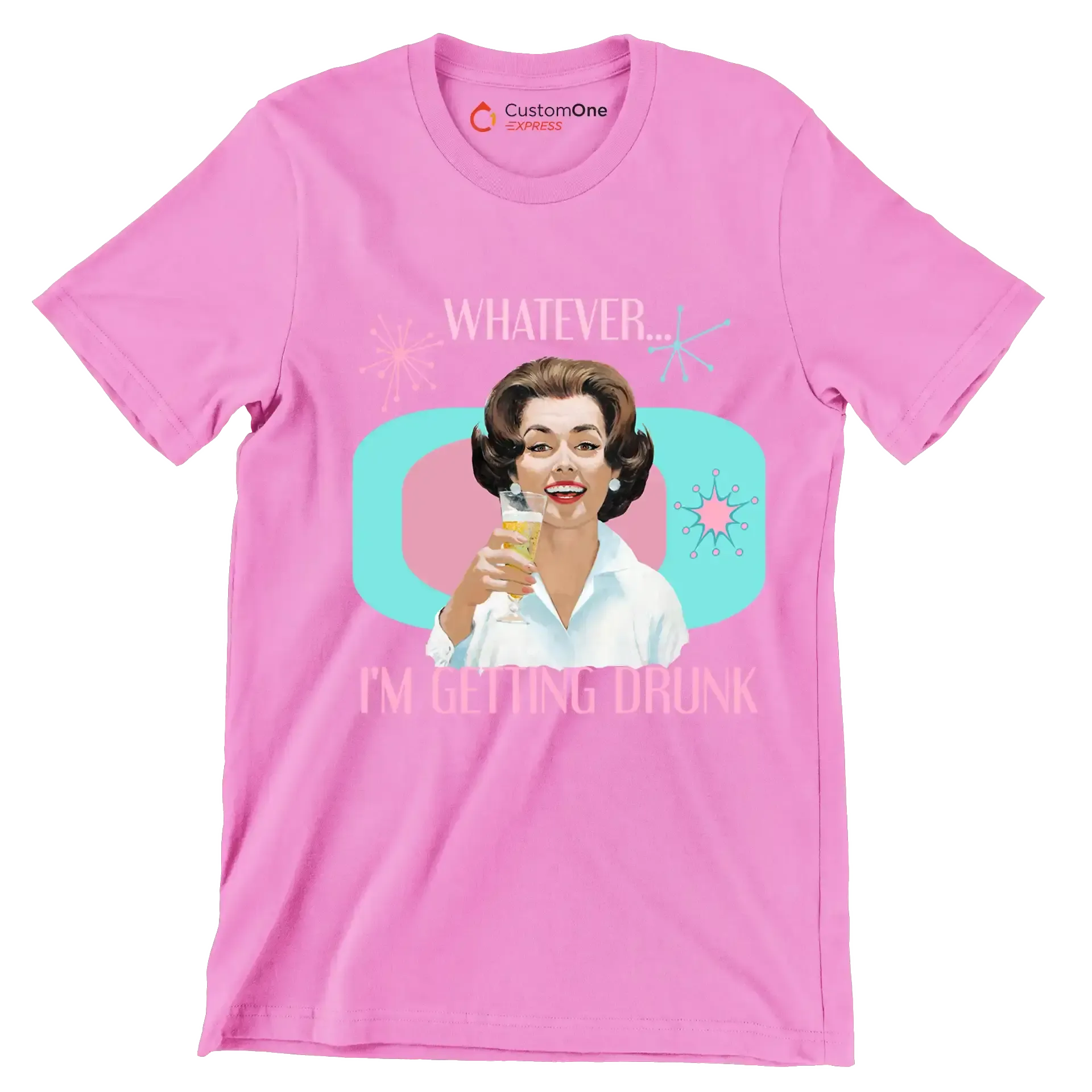 Whatever I'm getting drunk - Retro Themed T-Shirt-Pink-S-Custom One Express