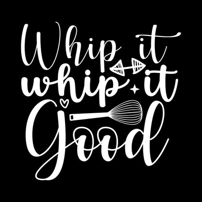 Whip it whip it good - Sarcasm Themed T-Shirt-Black-S-Custom One Express