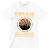 Memorial Day Is For Them Veteran of Day Is For Me Do not Thank Me Thank My Brothers And Sisters Who Never Came Back - Veterans Themed T-Shirt