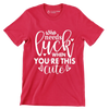 Who Needs Luck when You're This Cute - St. Patrick's Day T-Shirt-Red-S-Custom One Express