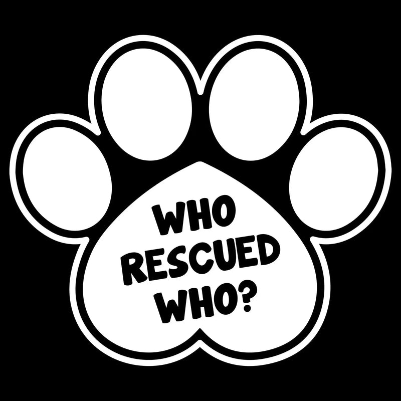 Who rescued who - Dog Themed T-Shirt-Black-S-Custom One Express