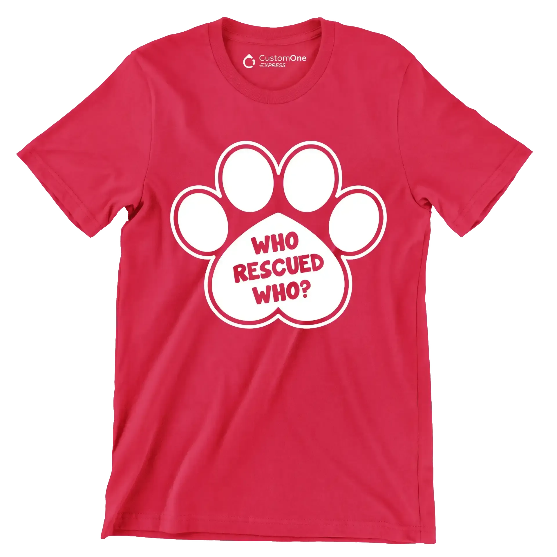 Who rescued who - Dog Themed T-Shirt-Red-S-Custom One Express