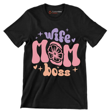 Wife Mom Boss - Mother’s Day T-Shirt-Black-Custom One Express