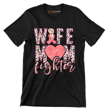 Wife Mom Fighter - Breast Cancer Awareness T-Shirt-Black-S-Custom One Express