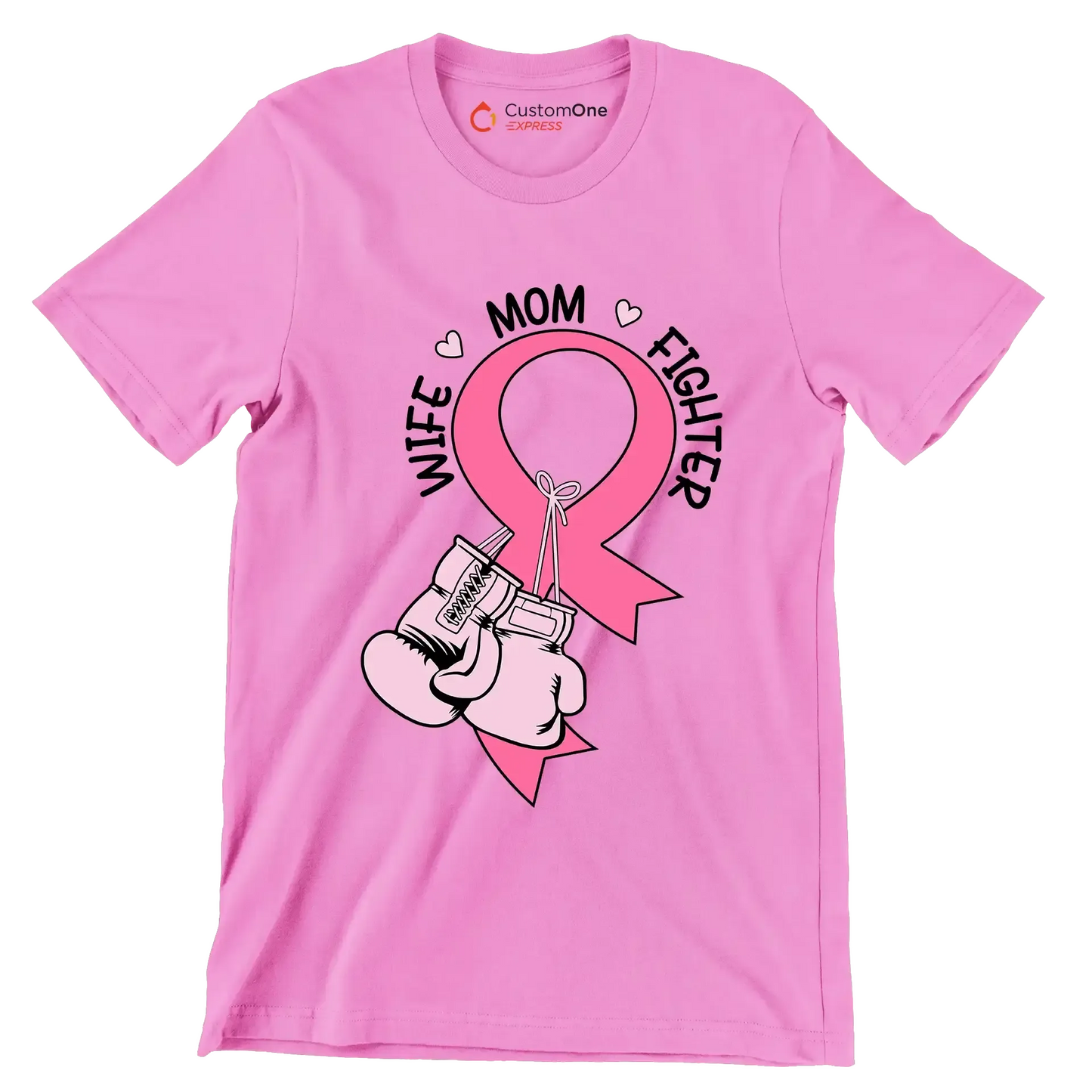 Wife Mom Fighter - Breast Cancer Awareness T-Shirt-Pink-S-Custom One Express